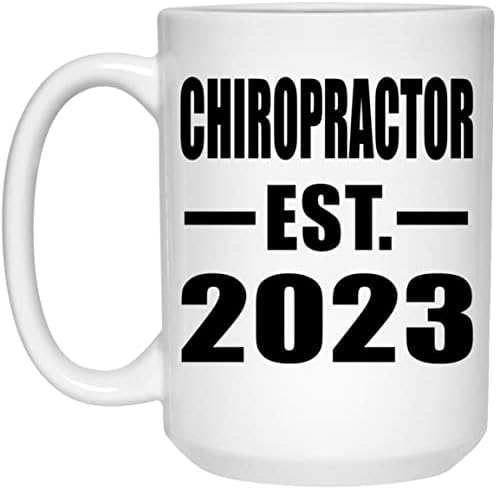 Designsify Chiropractor est'yi Kurdu. 2023, 15oz Beyaz Kahve Kupa Seramik Çay Bardağı Drinkware Kolu, Hediyeler için