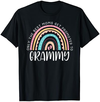 Sadece En İyi Anneler Terfi Grammy Kadın Büyükanne T-Shirt